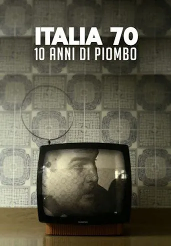 Póster de Italia 70 - 10 anni di piombo
