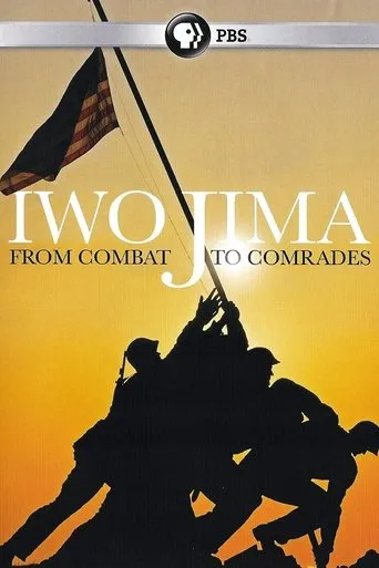 Póster de Iwo Jima: From Combat to Comrades