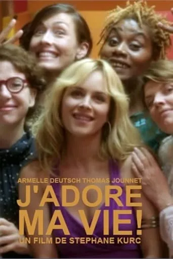 Póster de J'adore ma vie !