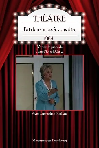 Póster de J'ai deux mots à vous dire