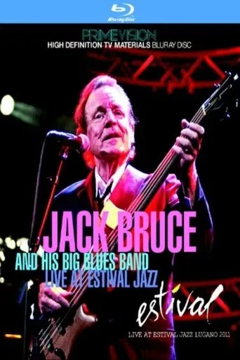 Póster de Jack Bruce & His Big Blues Band: Estival Jazz Lugano 2011