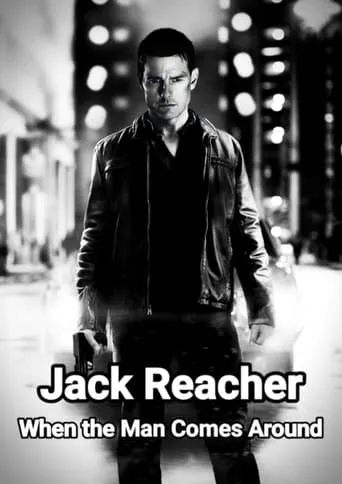 Póster de Jack Reacher: When the Man Comes Around