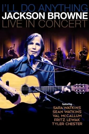 Póster de Jackson Browne with Special Guest Sara Watkins Live