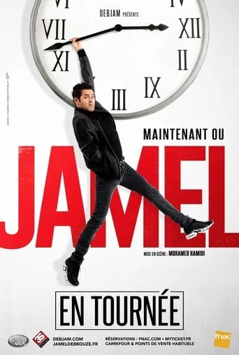 Póster de Jamel Debbouze - Maintenant ou Jamel