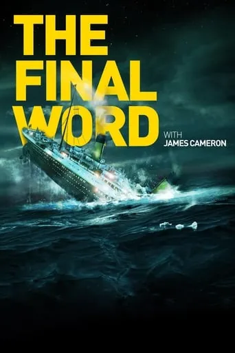 Póster de James Cameron vuelve al Titanic