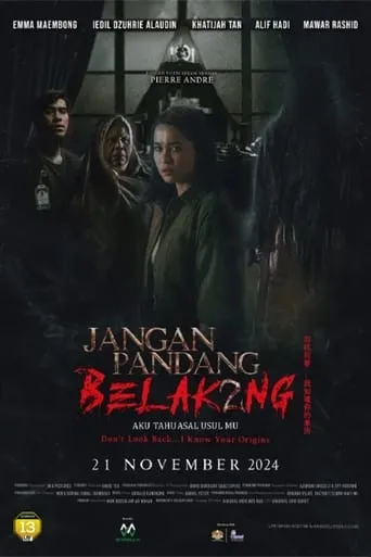Póster de Jangan Pandang Belakang 2: Aku Tahu Asal Usulmu