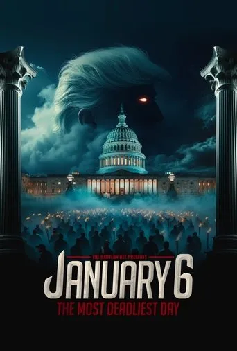 Póster de January 6: The Most Deadliest Day