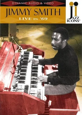 Póster de Jazz Icons: Jimmy Smith Live in '69
