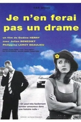 Póster de Je n'en ferai pas un drame