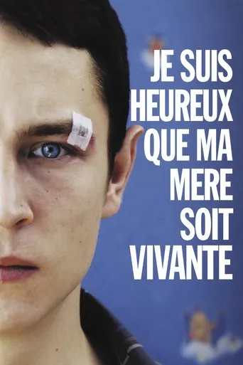 Póster de Je suis heureux que ma mère soit vivante