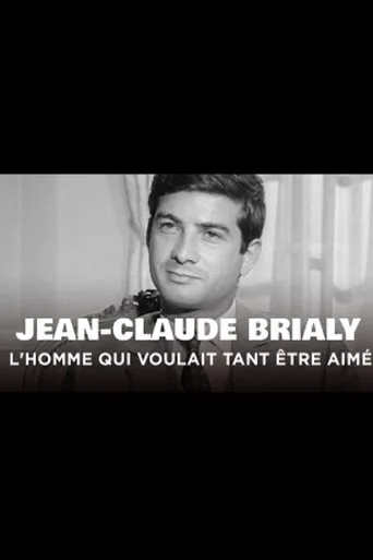 Póster de Jean-Claude Brialy, l'homme qui voulait tant être aimé