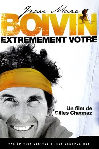 Póster de Jean-Marc Boivin, Extrêmement Votre