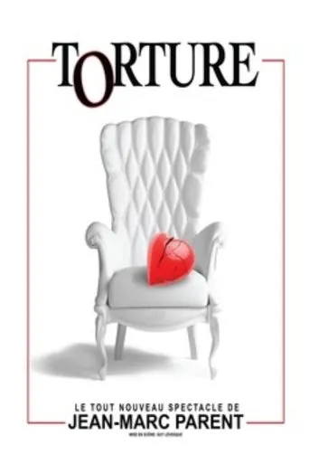 Póster de Jean-Marc Parent - Torture