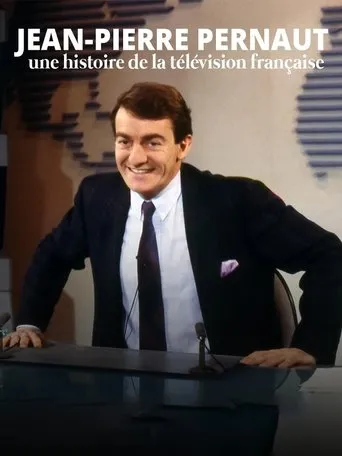 Póster de Jean-Pierre Pernaut, une histoire de la télévision française