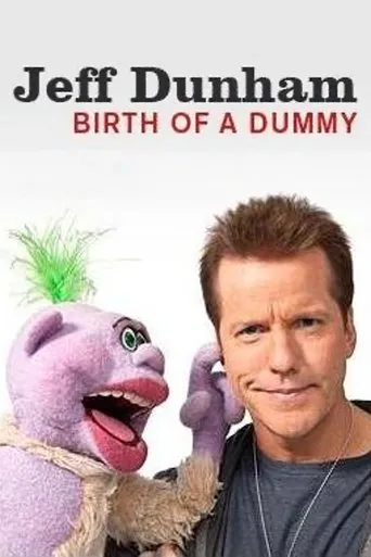 Póster de Jeff Dunham: Birth of a Dummy
