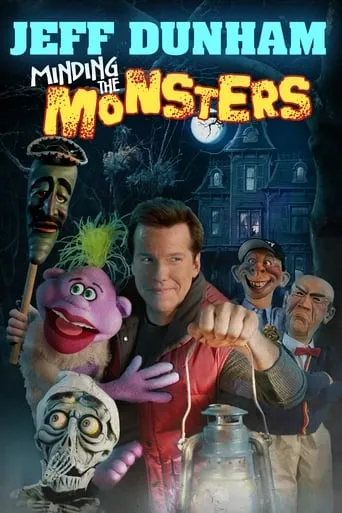 Póster de Jeff Dunham: Minding the Monsters
