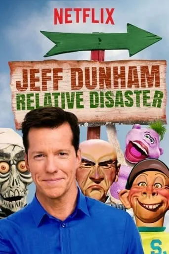 Póster de Jeff Dunham: Relative Disaster