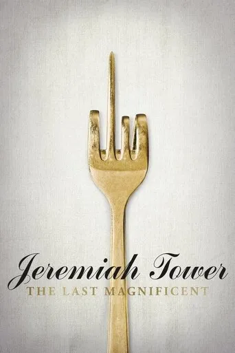 Póster de Jeremiah Tower: The Last Magnificent