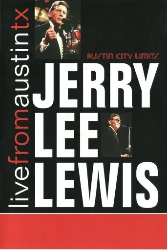 Póster de Jerry Lee Lewis: Live from Austin, Tx