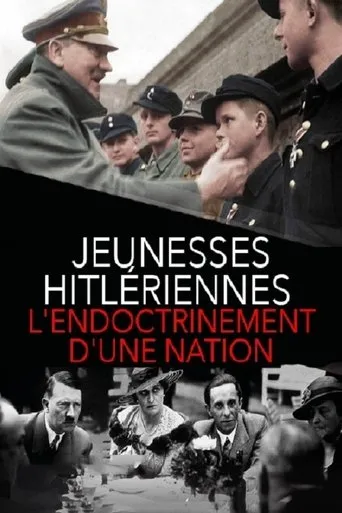 Póster de Jeunesses hitlériennes : L'endoctrinement d'une nation