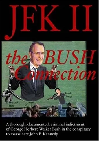 Póster de JFK II: The Bush Connection