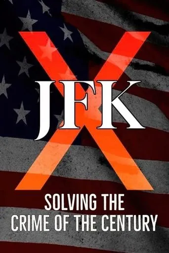 Póster de JFK X: Solving the Crime of the Century