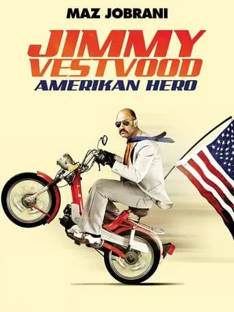 Póster de Jimmy Vestvood: Amerikan Hero