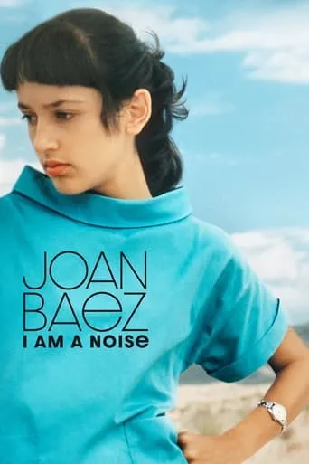 Póster de Joan Baez: I Am a Noise