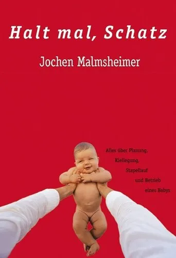 Póster de Jochen Malmsheimer - Halt Mal Schatz