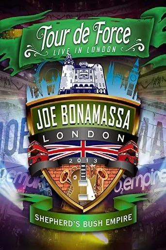 Póster de Joe Bonamassa: Tour de Force, Live in London [Night 2] - Shepherd's Bush Empire