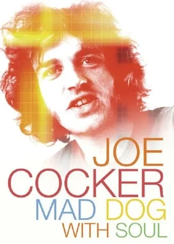 Póster de Joe Cocker - Mad Dog with Soul
