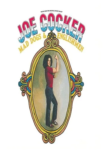 Póster de Joe Cocker: Mad Dogs & Englishmen
