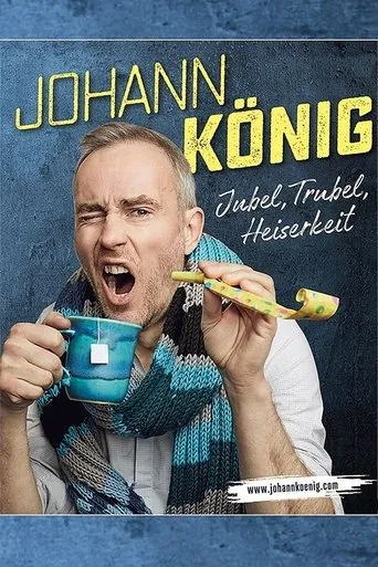 Póster de Johann König - Jubel, Trubel, Heiserkeit