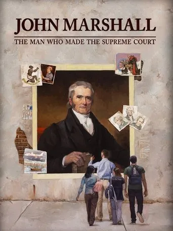 Póster de John Marshall: The Man Who Made the Supreme Court