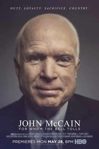 Póster de John McCain: Por quién doblan las campanas (2018) con Henry Kissinger como Self  (archive footage)