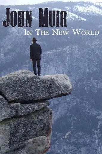 Póster de John Muir in the New World