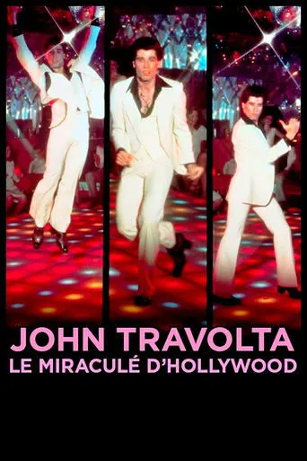 Póster de John Travolta, le miraculé d'Hollywood