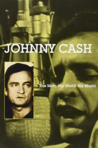 Póster de Johnny Cash: The Man, His World, His Music