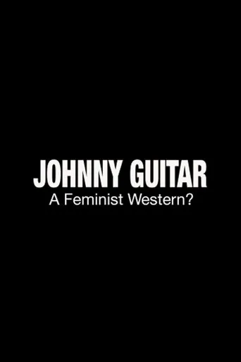 Póster de Johnny Guitar: A Feminist Western?