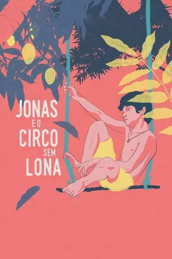 Póster de Jonas e o Circo Sem Lona