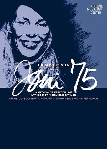 Póster de Joni 75: A Birthday Celebration