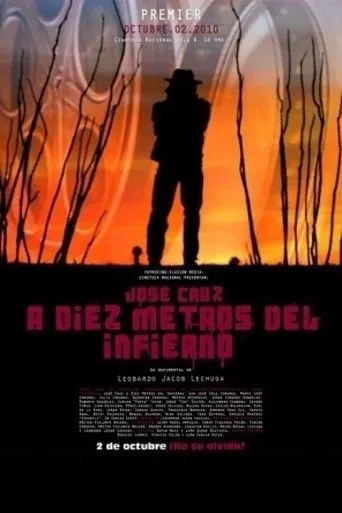 Póster de José Cruz a diez metros del Infierno
