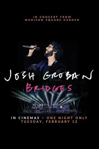 Póster de Josh Groban Bridges: In Concert from Madison Square Garden