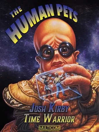 Póster de Josh Kirby... Time Warrior: The Human Pets