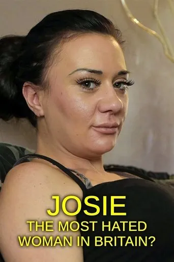 Póster de Josie: The Most Hated Woman in Britain?