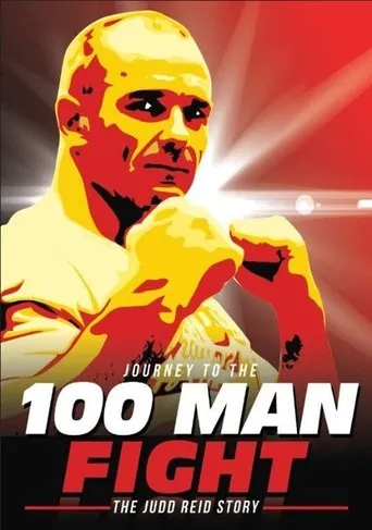 Póster de Journey to the 100 Man Fight: The Judd Reid Story
