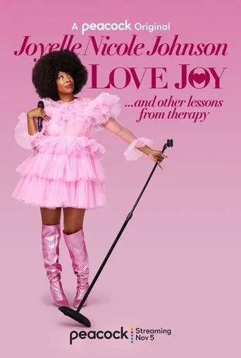 Póster de Joyelle Nicole Johnson: Love Joy