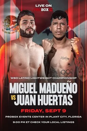 Póster de Juan Huertas vs. Miguel Madueno