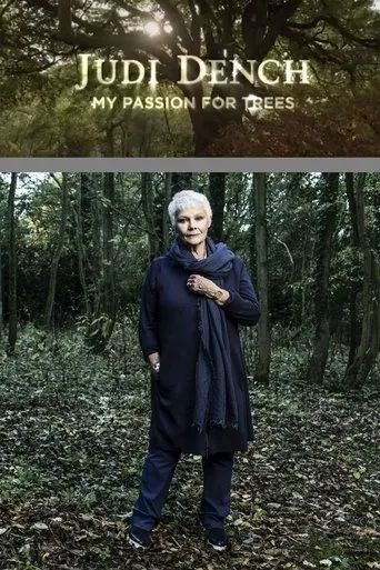 Póster de Judi Dench: My Passion for Trees