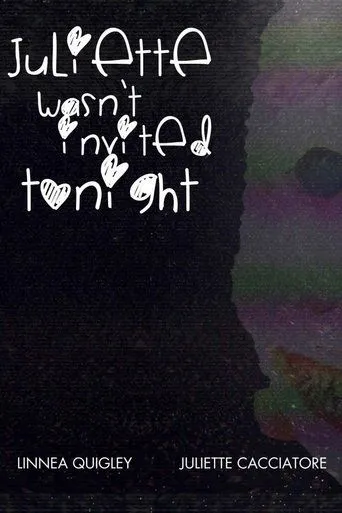 Póster de Juliette Wasn't Invited Tonight